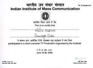 Course on TV Production at Indian Institute of Mass Communication, New Delhi, 2000